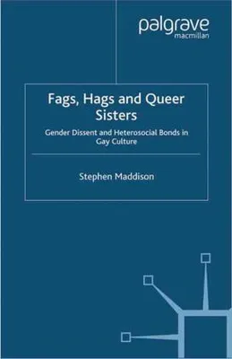 Zdjęcie produktu dla Fags, Hags and Queer Sisters