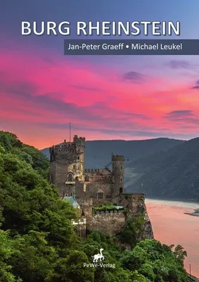Produktbild von Reiseführer Burg Rheinstein: Kunst, Architektur und Geschichte im UNESCO-Weltkulturerbe