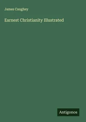 Produktbild von Earnest Christianity Illustrated