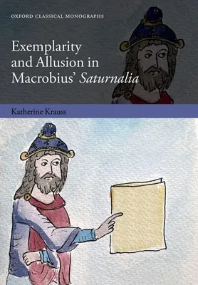Produktbild von Exemplarity and Allusion in Macrobius' Saturnalia