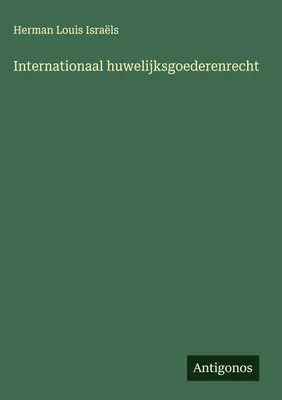 Produktbild von Internationales eheliches Güterrecht