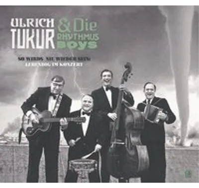 Produktbild von Tukur,Ulrich & Die Rhythmus Boys-So wirds nie wied