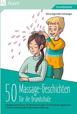 Produktbild von 50 Massagegeschichten für die Grundschule