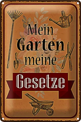 Produktbild von Blechschild Spruch 20x30cm mein Garten meine Gesetze