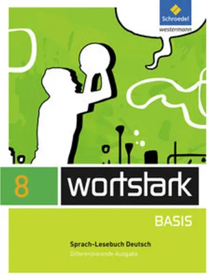 Produktbild von wortstark Basis 8. SprachLeseBuch. Differenzierende Allgemeine Ausgabe