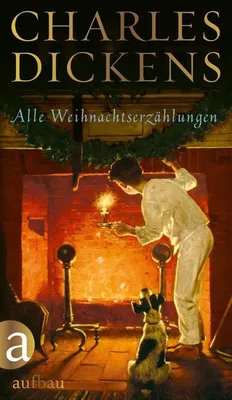 Produktbild von Dickens, C: Alle Weihnachtserzählungen