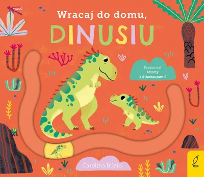 Obrázok produktu pre Vráť sa domov, dinosaurok