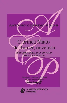 Produktbild von Clorinda Matto de Turner, Schriftstellerin. Werke: "Aves sin nido" (Vögel ohne Nest), "Índole y herencia" (Charakter und Erbe).
