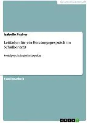 Produktbild von Leitfaden für ein Beratungsgespräch im Schulkontext