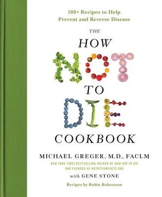 Zdjęcie produktu dla The How Not to Die Cookbook