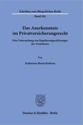 Obrázek produktu pro Das Anerkenntnis im Privatversicherungsrecht