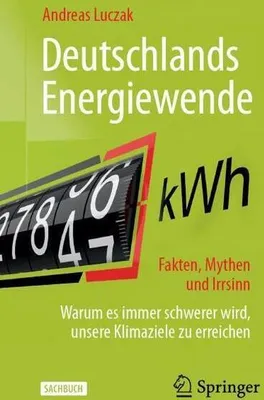Obrázek produktu pro Deutschlands Energiewende - Fakten, Mythen und Irrsinn