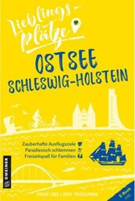 Obrázok produktu pre Lieblingsplätze Ostsee Schleswig-Holstein