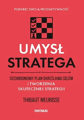 Productafbeelding van Umysł stratega. Siedmiodniowy plan określania celów i tworzenia skutecznej strategii