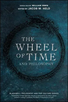 Zdjęcie produktu dla The Wheel of Time and Philosophy