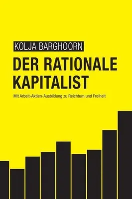 Immagine prodotto di Barghoorn, K: Der rationale Kapitalist