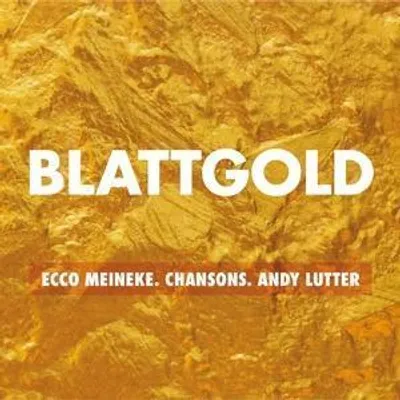 Produktbild von Meineke, E: Blattgold-Chansons