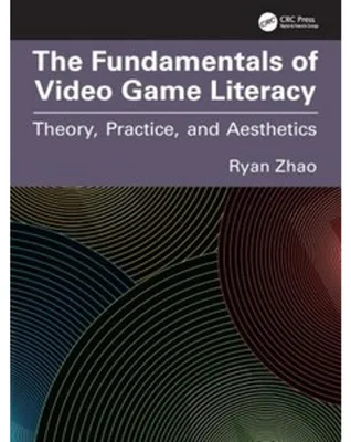 Image de The Fundamentals of Video Game Literacy