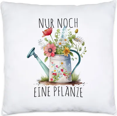 Produktbild von Nur noch eine Pflanze Kissen inkl. Füllung Gärtnerin Pflanzenliebhaber Garten Ruft Oma Mama Hobbygärtnerin