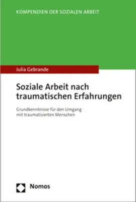 Obrázek produktu pro Soziale Arbeit nach traumatischen Erfahrungen