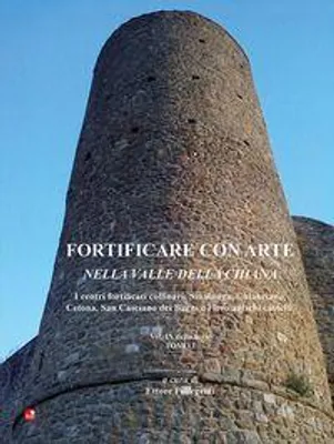 Produktbild von I centri fortificati collinari: Sinalunga, Chianciano, Cetona, San Casciano dei Bagni e i loro antichi castelli