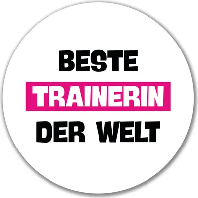 Produktbild von Huuraa Aufkleber Beste Trainerin der Welt 10cm rund Sticker Geschenkidee