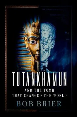 Imagen del producto de Tutankamón y la tumba que cambió el mundo