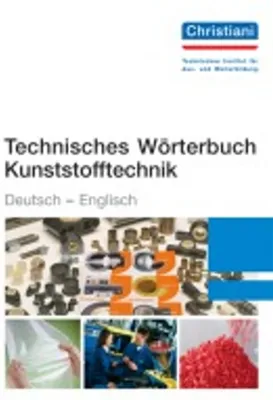 Obrázek produktu pro Technisches Wörterbuch Kunststofftechnik Deutsch-Englisch