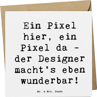 Produktbild von Mr. & Mrs. Panda Glückwunschkarte Spruch Designer Pixel Kunst - Weiß - Geschenk, Mode-Design, faltkarte, Ein hier, Webdesign, personalisierte Geschenke, Berufe, Beruf