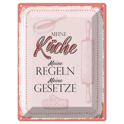 Produktbild von Blechschild Wandbild in : Brillante Farben, Größe 30 x 40 cm Motiv Blechschild Spruch Meine Küche meine Regeln 30x40cm