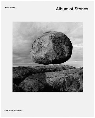 Immagine prodotto di Merkel, K: Album of stones