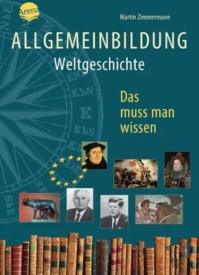 Produktbild von Allgemeinbildung. Weltgeschichte