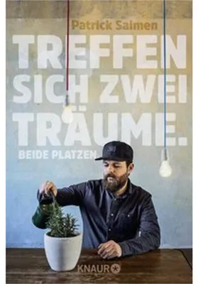 Produktbild von Treffen sich zwei Träume. Beide platzen.