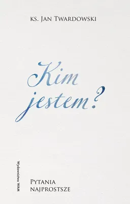 Immagine prodotto di Kim jestem? Pytania najprostsze