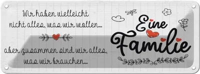 Produktbild von vianmo Blechschild 10x27 cm Familie Wir haben nicht alles aber Spruch Zitat