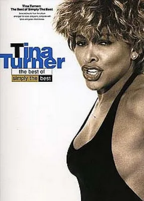 Produktbild von Tina Turner: Simply the bestsongbook Klavier/Gesang/Gitarre