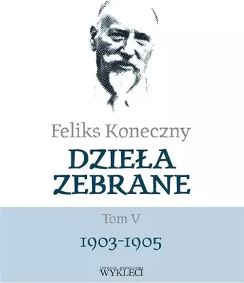 Image de Feliks Koneczny. Dzieła zebrane T.5