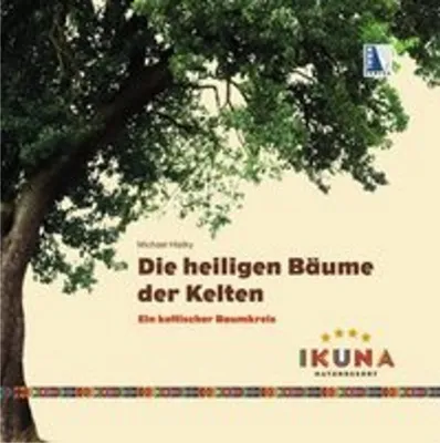 Produktbild von Die heiligen Bäume der Kelten