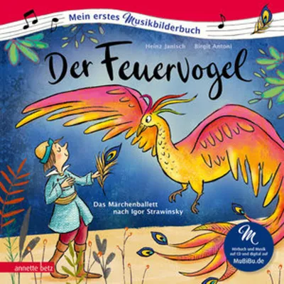 Zdjęcie produktu dla Der Feuervogel (Mein erstes Musikbilderbuch mit CD und zum Streamen)