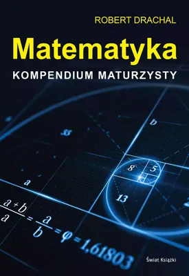 Zdjęcie produktu dla Matematyka Kompendium maturzysty