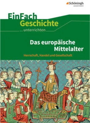 Obrázok produktu pre Mitttelalter. EinFach Geschichte Unterrichtsmodelle