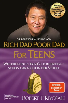 Produktbild von Die deutsche Ausgabe von Rich Dad Poor Dad for Teens