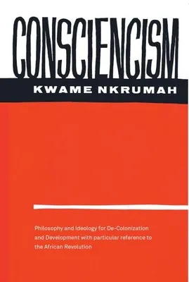 Produktbild von Consciencism: Philosophy and Ideology for De-Colonization