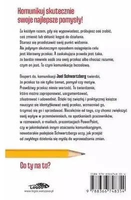 Zdjęcie produktu dla Przejdź do rzeczy. Doprecyzuj swój przekaz, aby twoje słowa miały znaczenie.