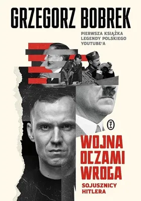Productafbeelding van Wojna Oczami Wroga Sojusznicy Hitlera - Wydawnictwo Literackie