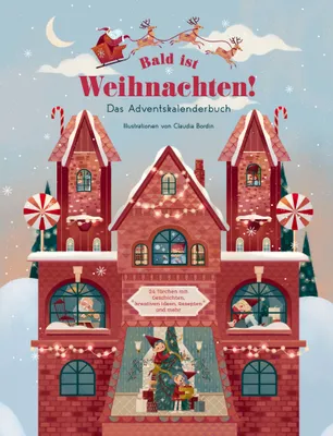 Produktbild von Bald ist Weihnachten! Das Adventskalenderbuch