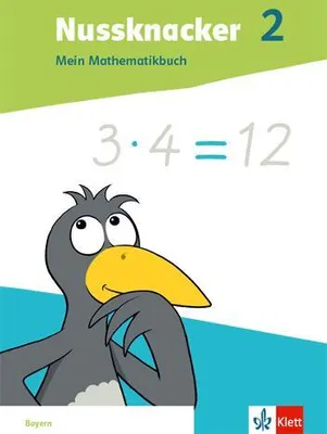 Produktbild von Nussknacker 2. Schulbuch Klasse 2. Ausgabe Bayern. Mein Mathematikbuch Klasse 2