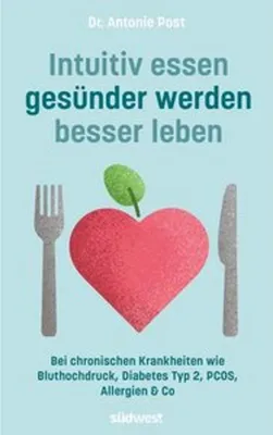 Immagine prodotto di Intuitiv essen, gesünder werden, besser leben