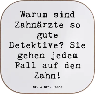 Produktbild von Mr. & Mrs. Panda Untersetzer für Gläser Spruch Zahnarzt Detektiv - Weiß - Geschenk, Humor, Zahnheilkunde, Zahnpraxis, Coaster, gläseruntersetzer, Tischuntersetzer, Beruf