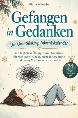 Produktbild von Gefangen in Gedanken - Der Overthinking-Adventskalender